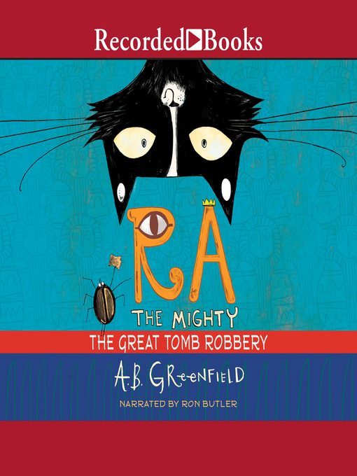Title details for The Great Tomb Robbery by A.B. Greenfield - Available